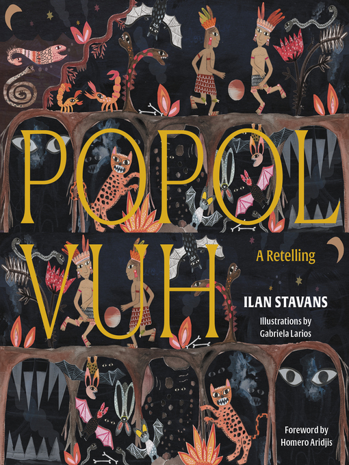 Title details for Popol Vuh by Ilan Stavans - Available